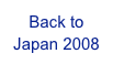 Back to Japan 2008